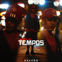 Tempos (Explicit)