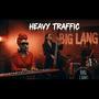 Heavy Traffic (Explicit)