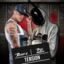 Tension (Explicit)