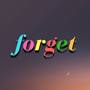 Forget