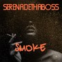 Smoke (Explicit)