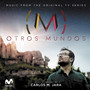 Otros Mundos (Music From The Original Tv Series)