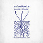 Anhedonia