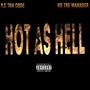 Hot As Hell (feat. HD The Manager) [Explicit]