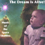 The Dream Is Alive! Music of the Space Shuttles