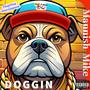 Doggin (Explicit)