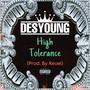 High Tolerance (Explicit)