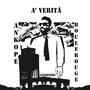 A' Verità (feat. Boule Rouge) [Explicit]