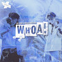 WHOA! (Explicit)