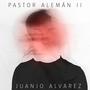 Pastor Alemán II (Explicit)