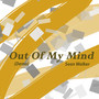 Out Of My Mind (Demo)