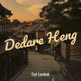 Dedare Heng