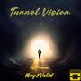 Tunnel Vision (Explicit)