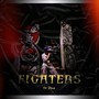 Fighters (Explicit)