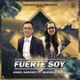 Fuerte Soy (feat. Mariah Etchell)