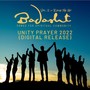 Unity Prayer 2022: Raise Me Up, Vol. 2