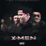 X-Men (feat. SipTee) [Explicit]