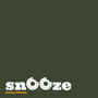 Snooze (Explicit)