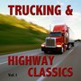 Trucking and Highway Classics, Vol. 1