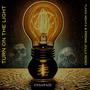 Turn on the light EP (Explicit)