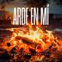 Arde En Mí (feat. Sauu)