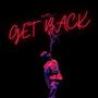 get back (Explicit)