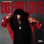 Do For Love (Explicit)