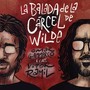 La Balada De La Cárcel De Wilde