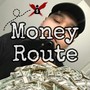 Money Route (Explicit)