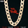 Bik Bak (feat. TPL Kidd, Yung Lo$ & Yungg Justt) (Explicit)