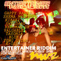 Entertainer Riddim