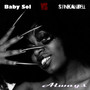 Always (Baby Sol vs Stinkahbell) [Explicit]
