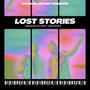 Lost Stories (Explicit)