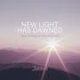 New Light Has Dawned