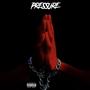 Pressure (feat. IVy., SPITFIRE, E R N E & Freida) [Explicit]