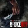 Broke Boy (feat. Cory Savage) [Explicit]