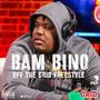 OFF THE GRID FREESTYLE (feat. Bam Bino) [Explicit]