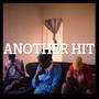Another Hit (Explicit)