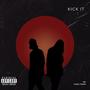 Kick It (feat. Yung Tiiger) [Explicit]