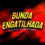 Bunda Engatilhada (Explicit)