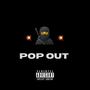 Pop Out (feat. p1roe283) [Explicit]