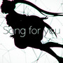 「Song for you」