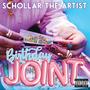 Birthday Joint (Explicit)