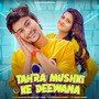 Tahra Mushki Ke Deewana