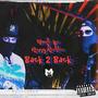 Back 2 Back (feat. Ronny Reckles) [Explicit]