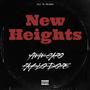 New Heights (feat. Pablo Dope) [Explicit]