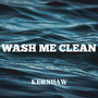 Wash Me Clean