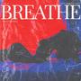 BREATHE (feat. AlmightyHeezy)