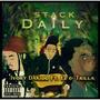 Stack Daily (feat. E.Z & Trilla) [Explicit]