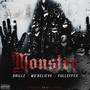 Monster (feat. Mo'Believe) [Explicit]